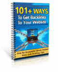 Free Report 101+ Ways To Get Backlinks