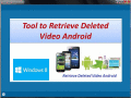 Restores deleted lost videos from Android