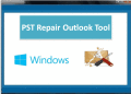 Easy Way to Fix Corrupt PST File
