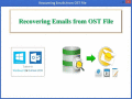 Screenshot of Recovering Emails from OST File 3.0.0.7