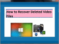 Screenshot of How to recover deleted video files 4.0.0.32